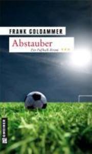 Produktbild: Abstauber | Frank Goldammer