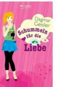 Produktbild: Schummeln für die Liebe | Dagmar Geisler