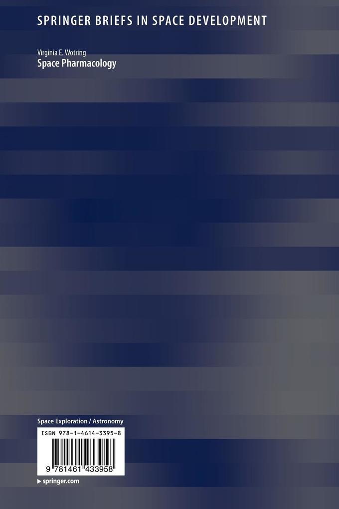 Weitere Ansicht: Space Pharmacology | Virginia E. Wotring
