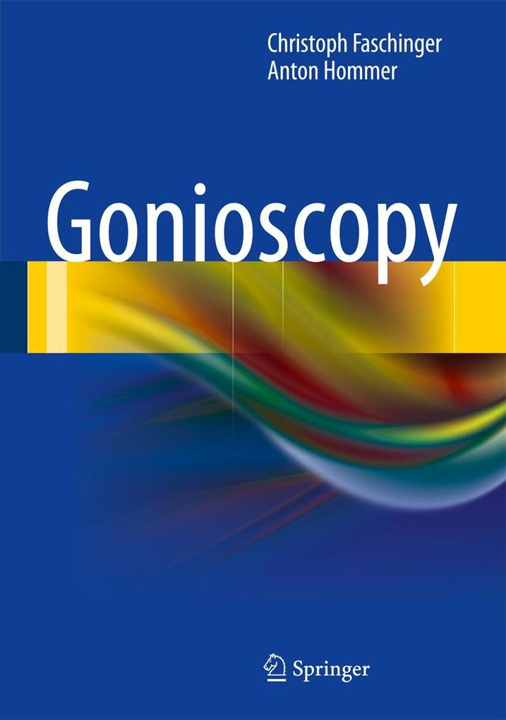 Produktbild: Gonioscopy | Christoph Faschinger, Anton Hommer