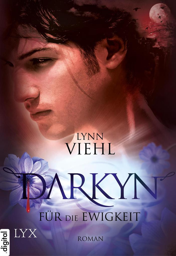 Produktbild: Darkyn - Für die Ewigkeit | Lynn Viehl