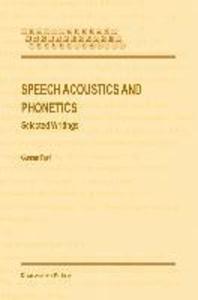 Produktbild: Speech Acoustics and Phonetics | Gunnar Fant
