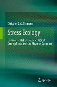 Produktbild: Stress Ecology | Christian E. W. Steinberg