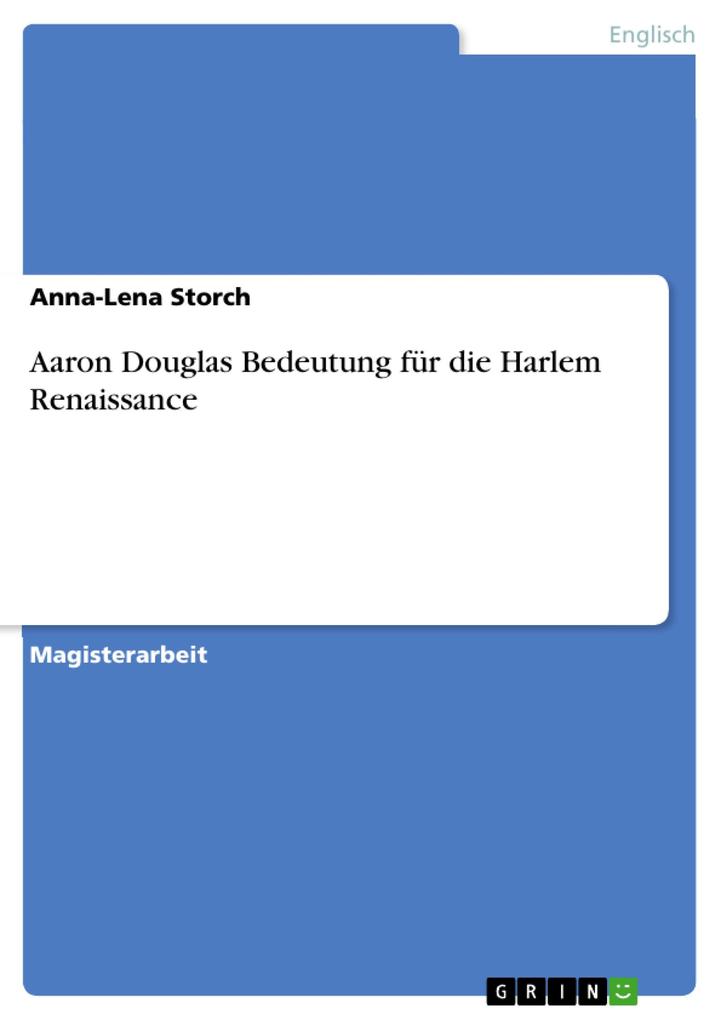 Produktbild: Aaron Douglas Bedeutung für die Harlem Renaissance | Anna-Lena Storch