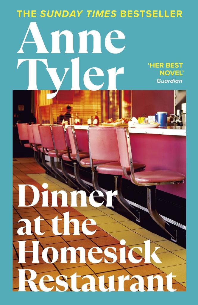 Produktbild: Dinner at the Homesick Restaurant | Anne Tyler