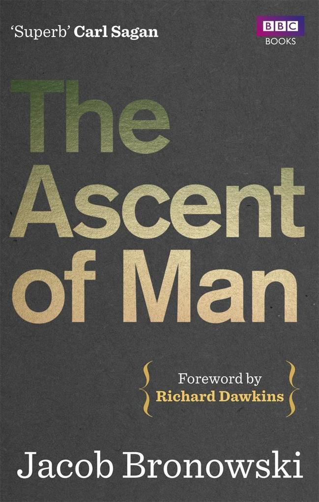 Produktbild: The Ascent Of Man | Jacob Bronowski