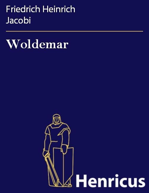 Produktbild: Woldemar | Friedrich Heinrich Jacobi