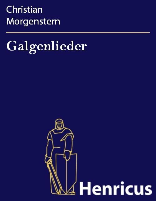 Produktbild: Galgenlieder | Christian Morgenstern