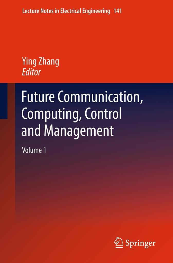 Produktbild: Future Communication, Computing, Control and Management