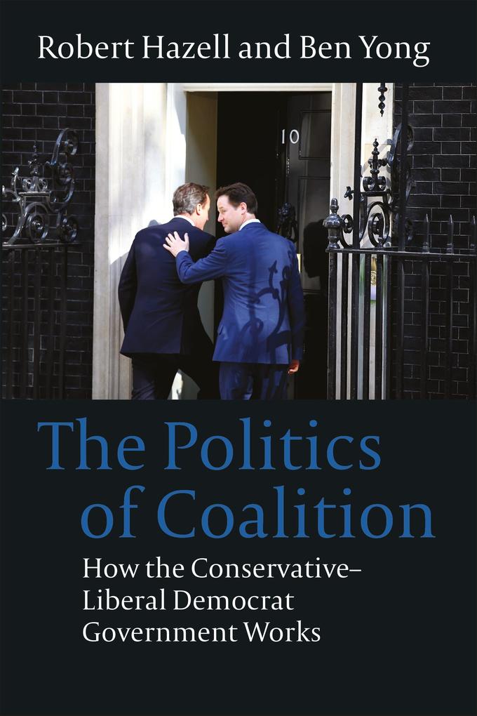 Produktbild: Politics of Coalition | Robert Hazell, Ben Yong