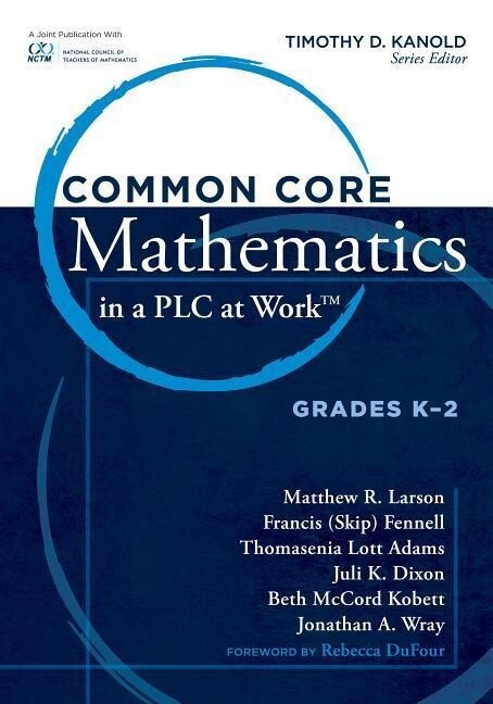 Common Core Mathematics in a Plc at Work(r), Grades K-2 als Taschenbuch