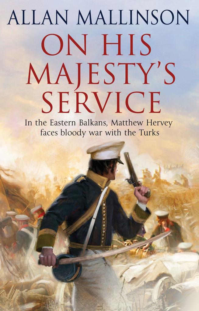 Produktbild: On His Majesty's Service | Allan Mallinson