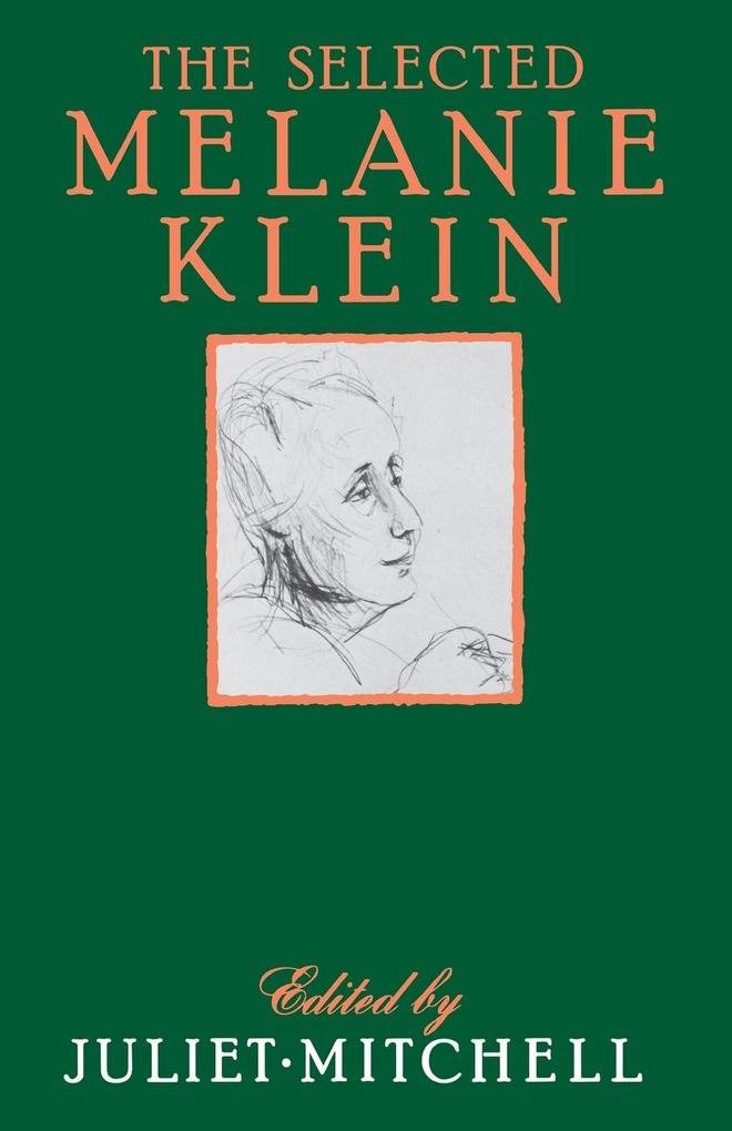 The Selected Melanie Klein als Taschenbuch