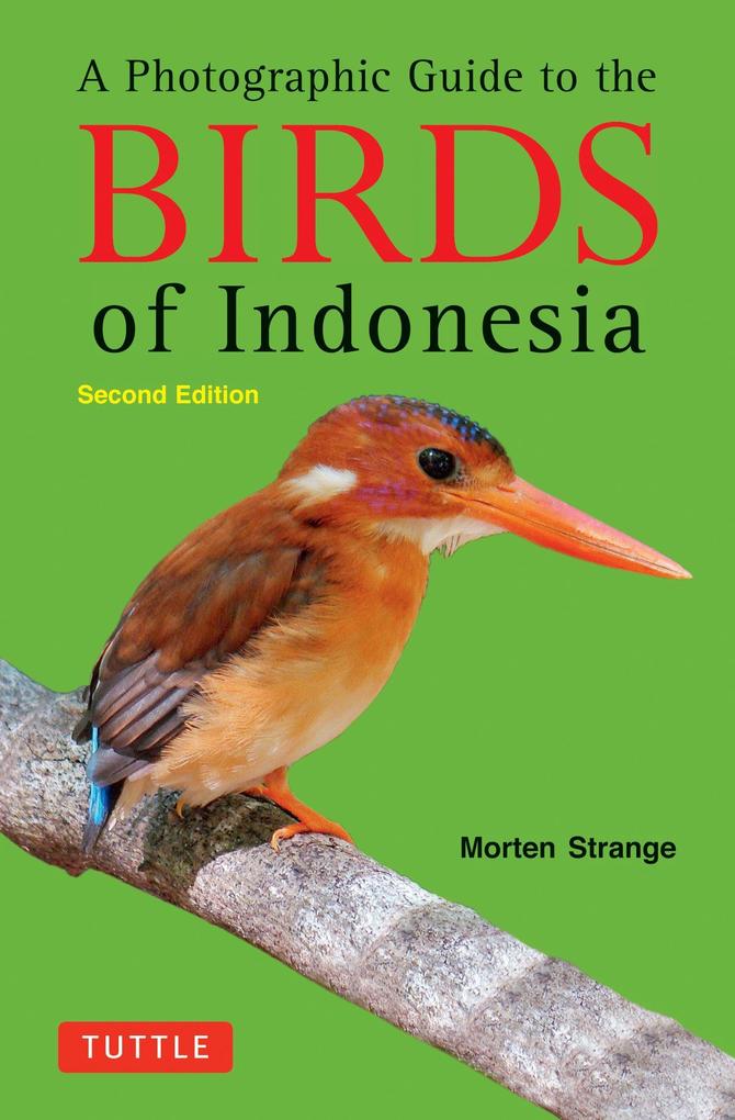 Produktbild: A Photographic Guide to the Birds of Indonesia | Morten Strange