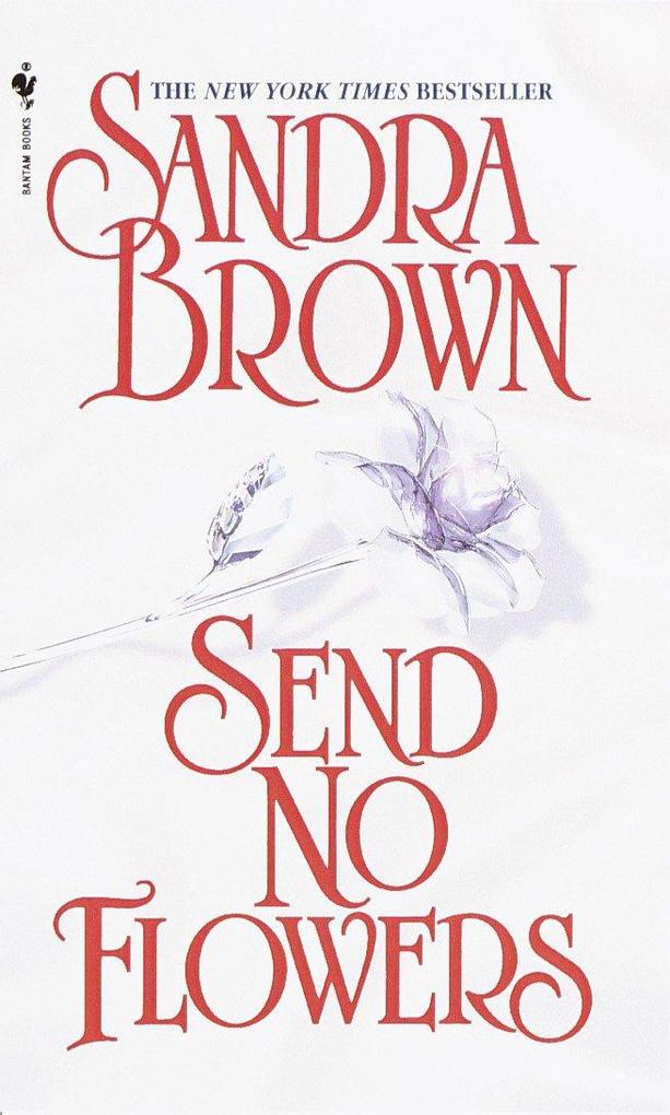 Produktbild: Send No Flowers | Sandra Brown