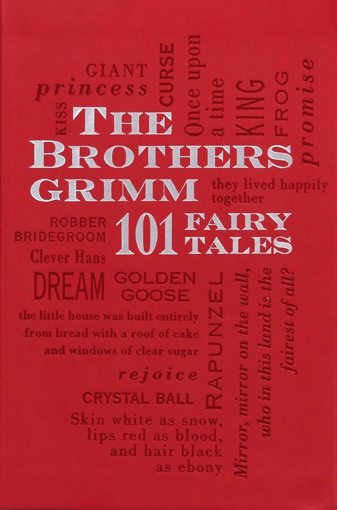Produktbild: The Brothers Grimm: 101 Fairy Tales | Jacob and Wilhelm Grimm