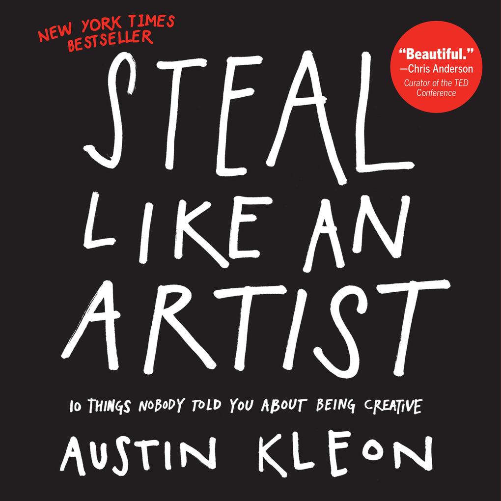Produktbild: Steal Like an Artist | Austin Kleon