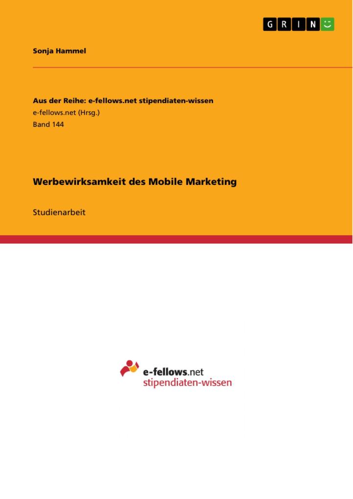 Produktbild: Werbewirksamkeit des Mobile Marketing | Sonja Hammel