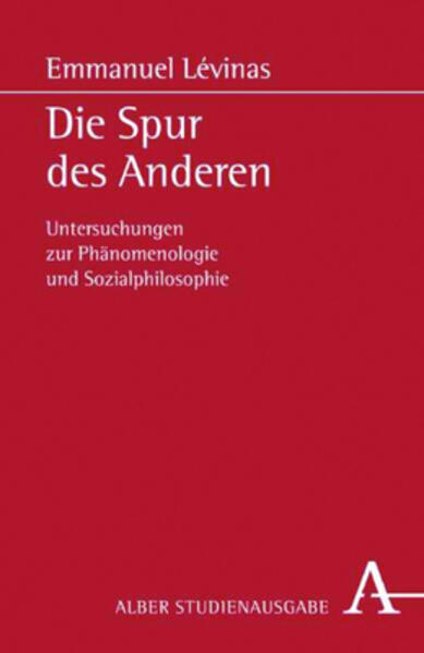 Produktbild: Die Spur des Anderen. Studienausgabe | Emmanuel Levinas