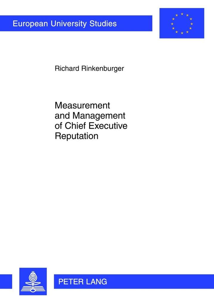 Produktbild: Measurement and Management of Chief Executive Reputation | Richard Rinkenburger