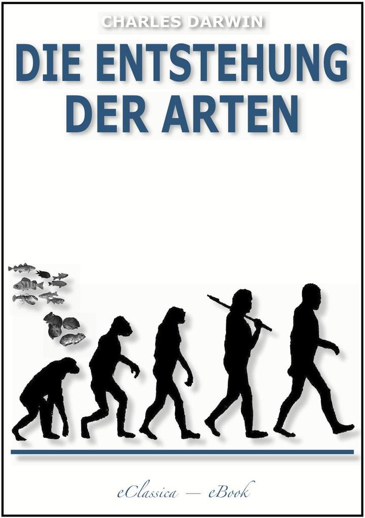 Produktbild: Die Entstehung der Arten (Illustriert) | Charles Darwin