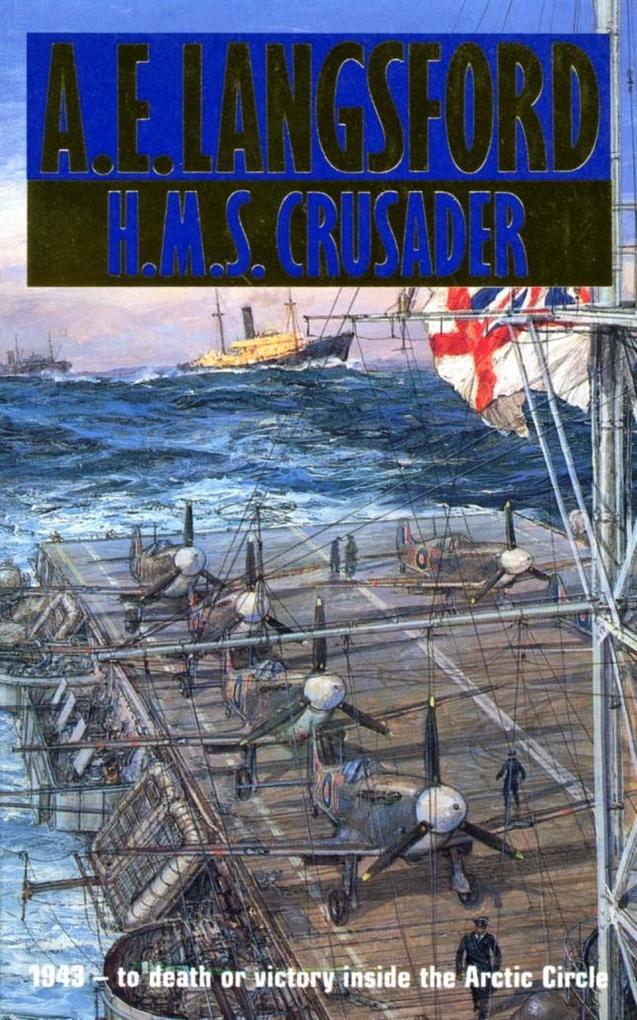 Produktbild: Hms Crusader | A E Langsford