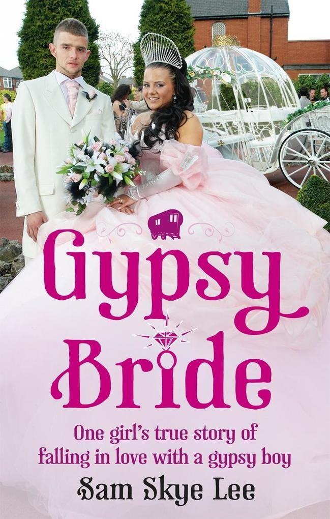 Produktbild: Gypsy Bride | Sam Skye Lee
