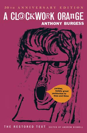 Produktbild: A Clockwork Orange | Anthony Burgess