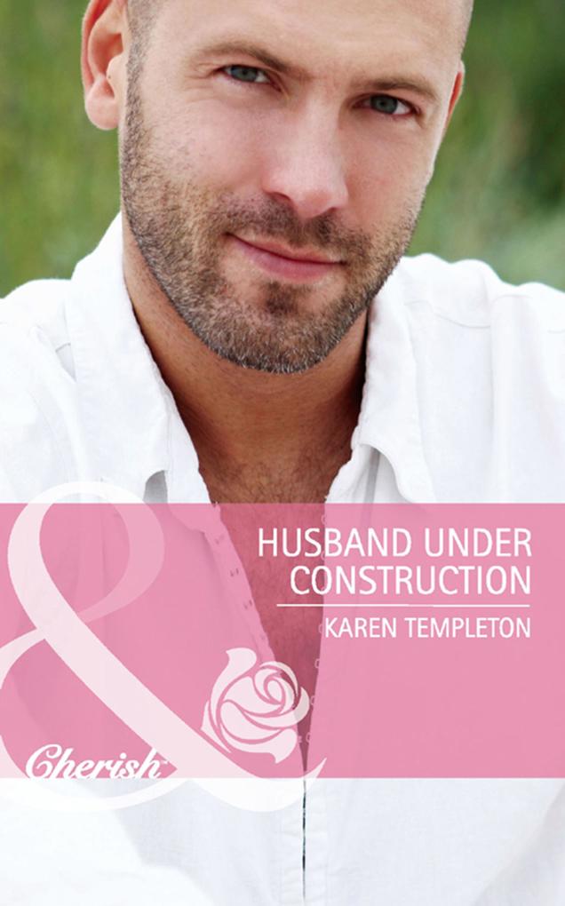 Produktbild: Husband Under Construction | Karen Templeton