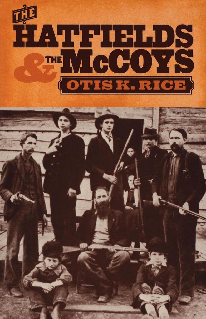 Produktbild: The Hatfields & the McCoys | Otis K. Rice