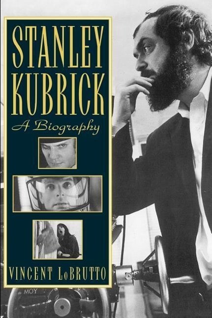 Stanley Kubrick: A Biography als Taschenbuch