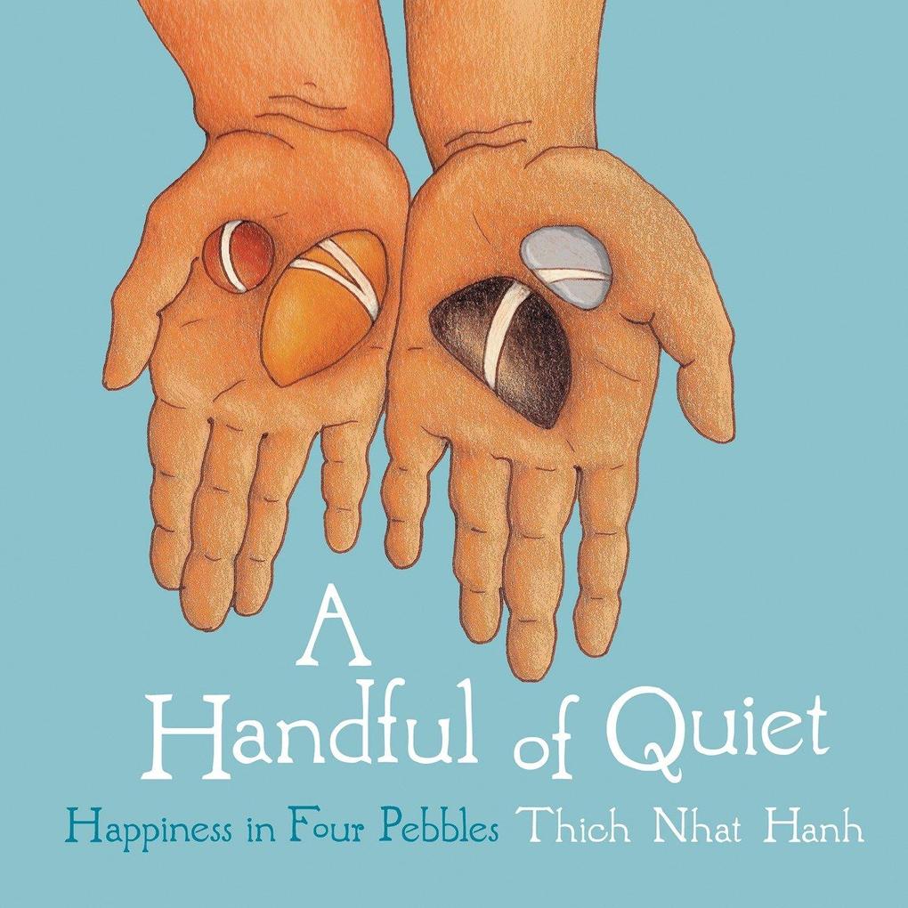 Produktbild: A Handful of Quiet | Thich Nhat Hanh