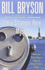 Produktbild: I'm a Stranger Here Myself | Bill Bryson