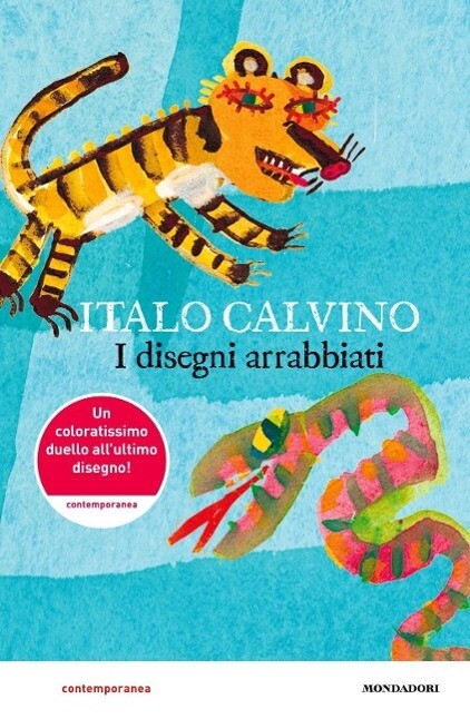 Produktbild: I disegni arrabbiati | Italo Calvino, Giulia Orecchia