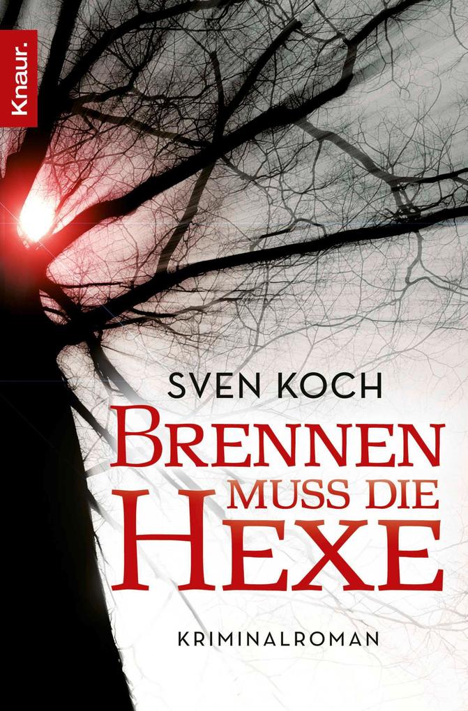 Produktbild: Brennen muss die Hexe | Sven Koch