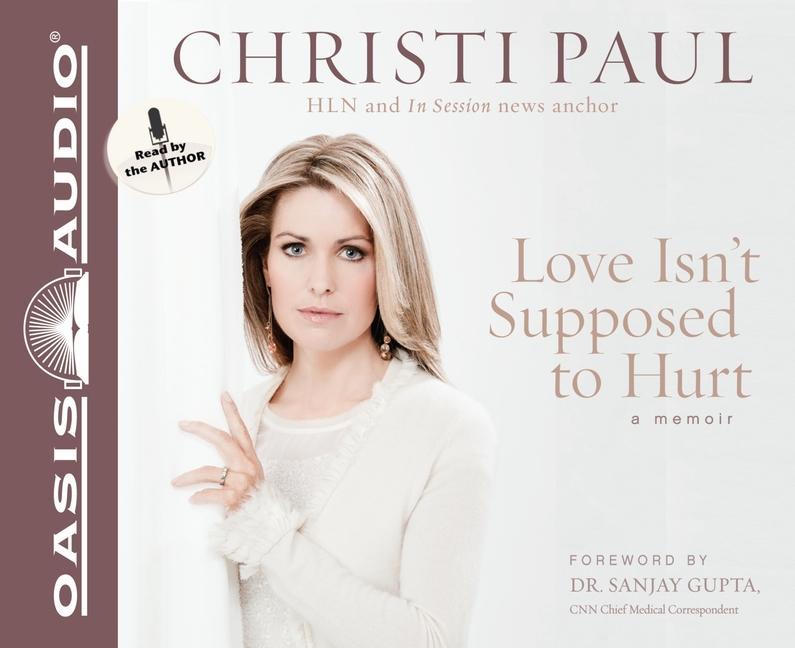 Produktbild: Love Isn't Supposed to Hurt | Christi Paul