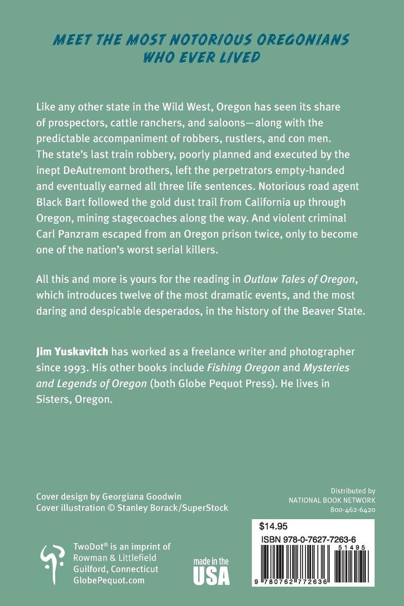 Weitere Ansicht: Outlaw Tales of Oregon | Jim Yuskavitch