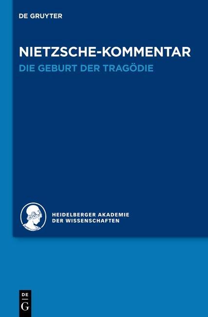 Produktbild: Kommentar zu Nietzsches "Die Geburt der Tragödie" | Jochen Schmidt