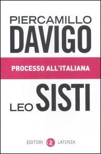 Produktbild: Processo all'italiana | Piercamillo Davigo, Leo Sisti