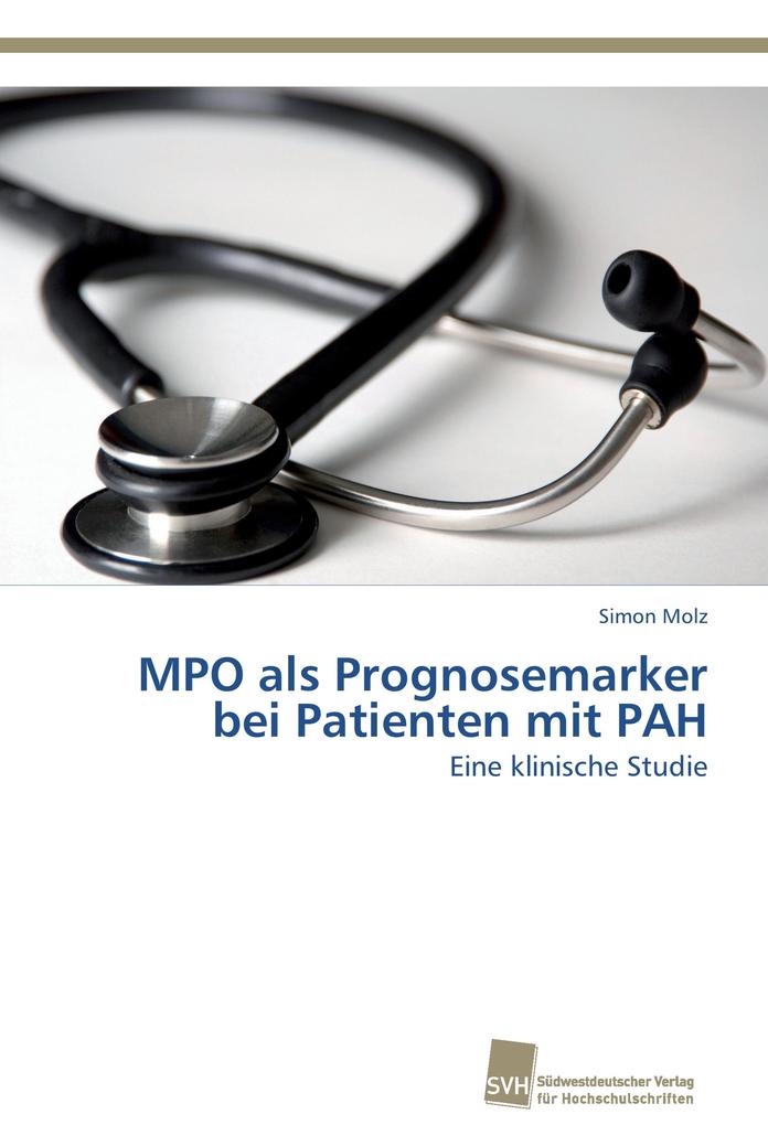 MPO als Prognosemarker bei Patienten mit PAH als Buch (kartoniert)