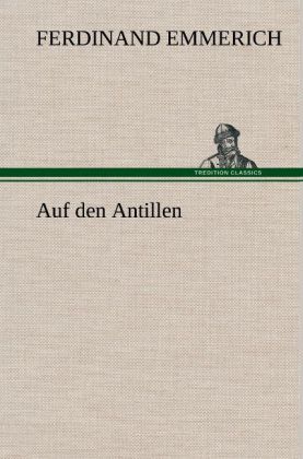 Produktbild: Auf den Antillen | Ferdinand Emmerich