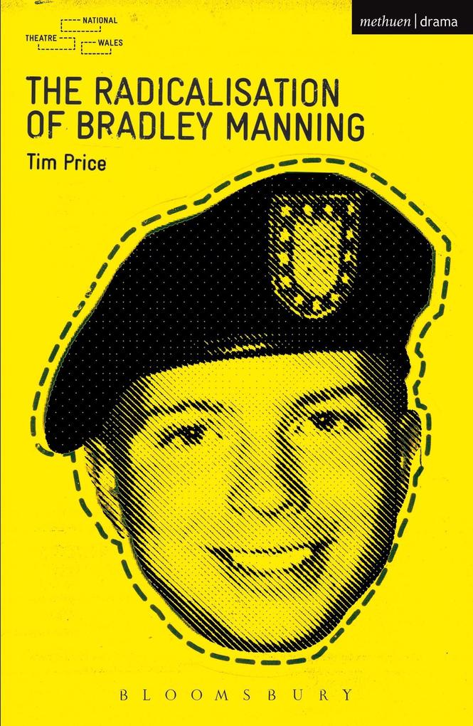 Produktbild: The Radicalisation of Bradley Manning | Tim Price