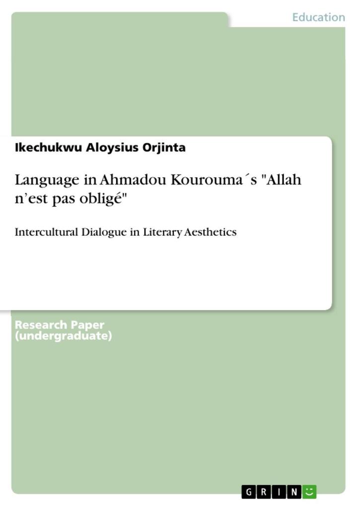 Language in Ahmadou Kourouma's "Allah n'est pas obligé" als eBook epub