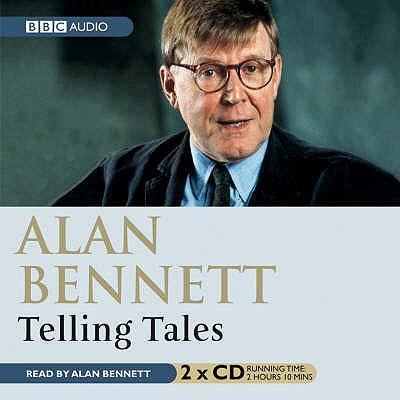 Produktbild: Telling Tales | Alan Bennett