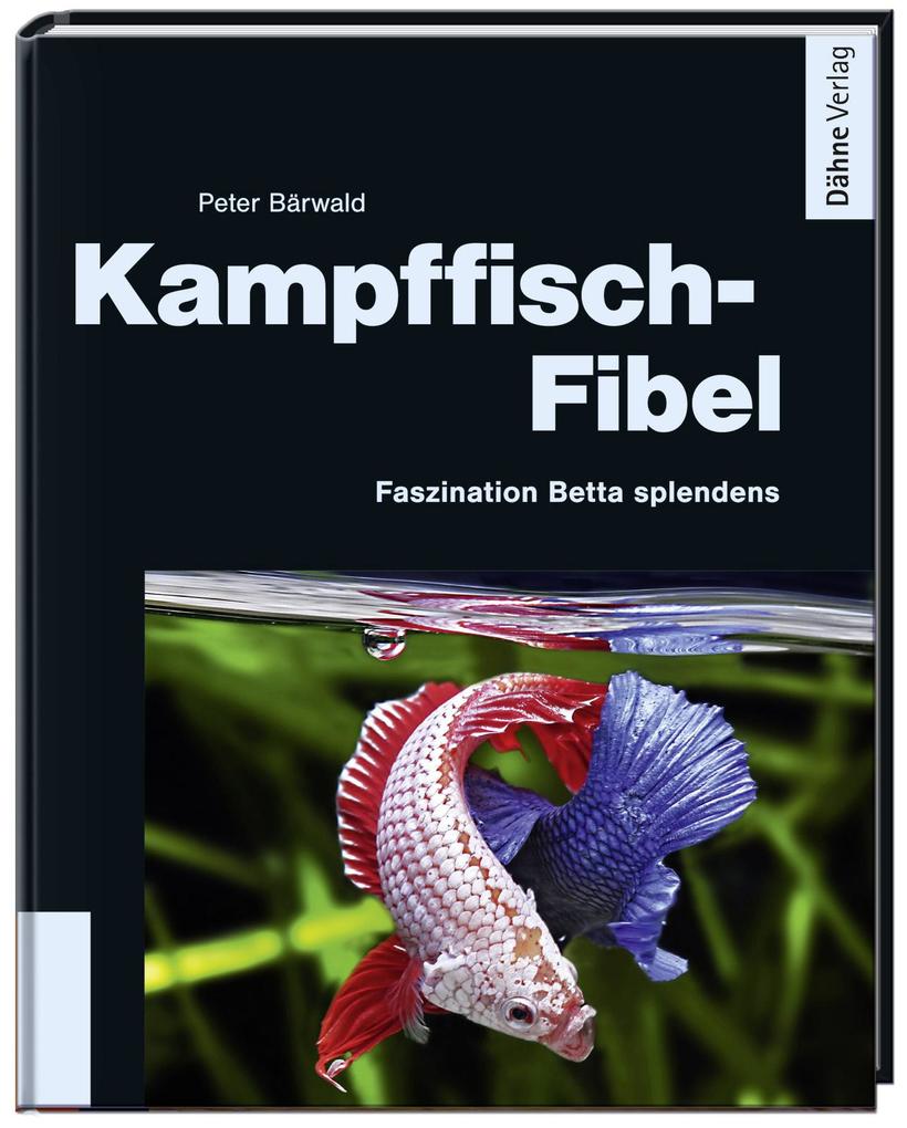 Produktbild: Kampffisch-Fibel | Peter Bärwald