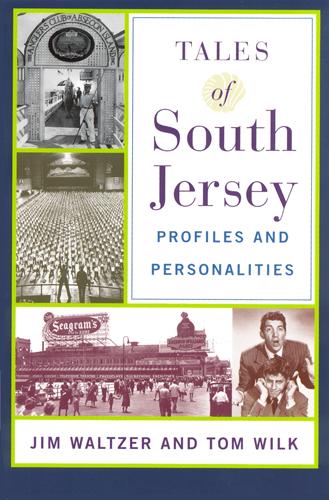 Tales of South Jersey: Profiles and Personalities als Taschenbuch