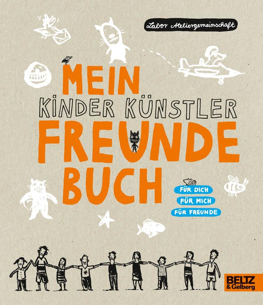 Produktbild: Mein Kinder Künstler Freundebuch | Labor Ateliergemeinschaft