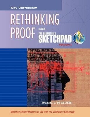 Produktbild: The Geometer's Sketchpad, Rethinking Proof