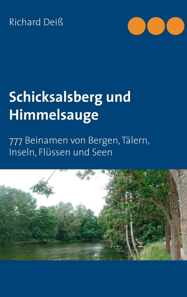 Produktbild: Schicksalsberg und Himmelsauge | Richard Deiss