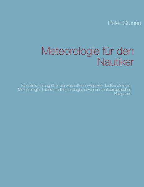 Produktbild: Meteorologie für den Nautiker | Peter Grunau